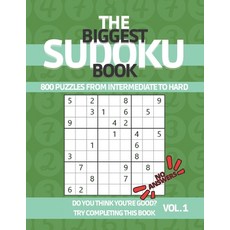 The Biggest Sudoku Book 800 Puzzles from Intermediate to Hard: Sudoku Puzzle Book with NO ANSWERS fo... 平裝版, Independently Published, 英文