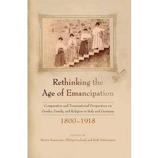 (英文圖書) Rethinking the Age of Emancipation: Comparative and Transnational Perspectives... 平裝版, Berghahn Books, 英文