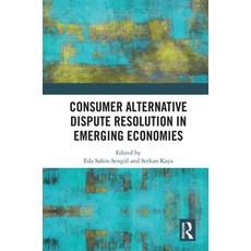 (英文圖書) Consumer Alternative Dispute Resolution in Emerging Economies 精裝版, Routledge, 英文