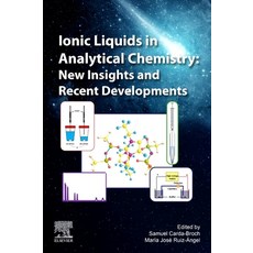 (英文圖書) Ionic Liquids in Analytical Chemistry: New Insights and Recent Developments 平裝版, Elsevier, 英文