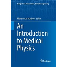 (英文圖書) An Introduction to Medical Physics 平裝版, Springer, 英文