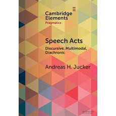 (英文圖書) Speech Acts: Discursive Multimodal Diachronic 精裝版, Cambridge University Press, 英文