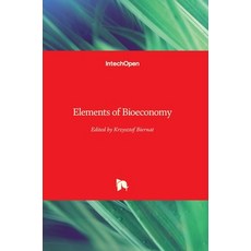(英文圖書) Elements of Bioeconomy 精裝版, Intechopen, 英文