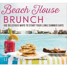 (英文圖書) Beach House Brunch: 100 Delicious Ways to Start Your Long Summer Days 平裝版, Skyhorse Publishing, 英文