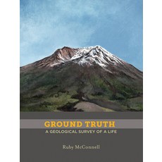 (英文圖書) Ground Truth: A Geological Survey of a Life 平裝版, Overcup Press, 英文