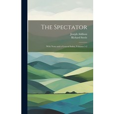 (英文圖書) The Spectator: With Notes and a General Index Volumes 1-2 精裝版, Legare Street Press, 英文