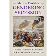 (英文圖書) Gendering Secession 精裝版, Cambridge University Press, 英文