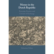 (英文圖書) Money in the Dutch Republic 精裝版, Cambridge University Press, 英文