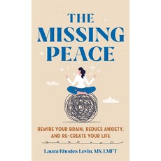 (英文圖書) The Missing Peace: Rewire Your Brain Reduce Anxiety and Recreate Your Life 精裝版, Rowman & Littlefield Publis..., 英文