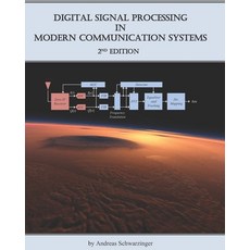 (英文圖書) Digital Signal Processing in Modern Communication Systems (Edition 2) 平裝版, Andreas Schwarzinger, 英文