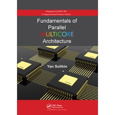 (英文圖書) Fundamentals of Parallel Multicore Architecture 平裝版, CRC Press, 英文
