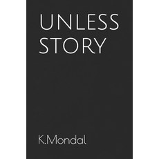 (英文圖書) Unless Story 平裝版, Independently Published, 英文
