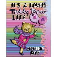It's a Lovely Teddy Bear Life Coloring Book 平裝版, Shoushockie Publishing House, 英文