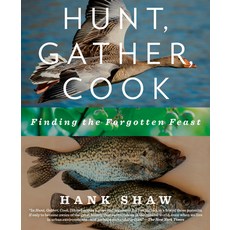 (英文圖書) Hunt Gather Cook: Finding the Forgotten Feast: A Cookbook 平裝版, Rodale Books, 英文