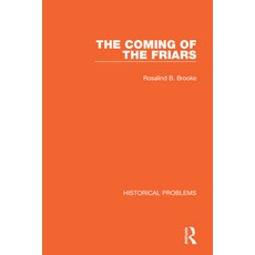 (英文圖書) The Coming of the Friars 平裝版, Routledge, 英文