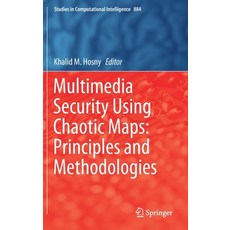 (英文圖書) Multimedia Security Using Chaotic Maps: Principles and Methodologies 精裝版, Springer, 英文