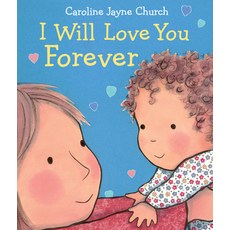 (英文圖書)I Will Love You Forever Board Books, Cartwheel Books, 英文, 硬頁書