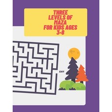 (英文圖書) Three levels of maze For Kids Ages 3-8: 25+ Mazes over 3 Difficulty Levels. Best Kids Stuffer... 平裝版, Independently Published, 英文