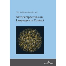 (英文圖書) New Perspectives on Languages in Contact 精裝版, Peter Lang D, 英文