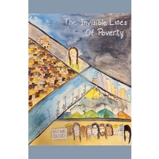 (英文圖書) The Invisible Lines Of Poverty 平裝版, Dancing Elephants Press, 英文