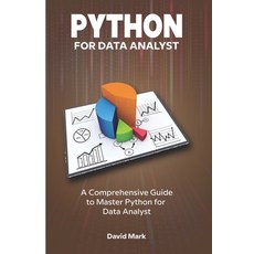 (英文圖書) Python for Data Analyst: A comprehensive guide to Python for Data analyst 平裝版, Independently Published, 英文