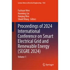 (英文圖書) Proceedings of 2024 International Conference on Smart Electrical Grid and Renew... 精裝版, Springer, 英文