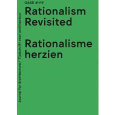(英文圖書) OASE 119: Rationalism Revisited 平裝版, Nai010 Publishers, 英文