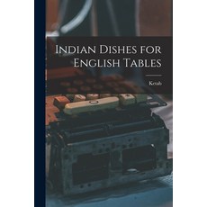 (英文圖書) Indian Dishes for English Tables 平裝版, Legare Street Press, 英文