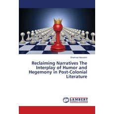 (英文圖書) Reclaiming Narratives The Interplay of Humor and Hegemony in Post-Colonial Lite... 平裝版, LAP Lambert Academic Publis..., 英文