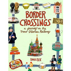 (英文圖書) Border Crossings: A Journey on the Trans-Siberian Railway 精裝版, Harper Design, 英文