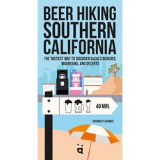 (英文圖書) Beer Hiking Southern California: The Tastiest Way to Discover Socal's Beaches Mountains and... 平裝版, Helvetiq, 英文