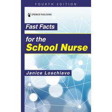 (英文圖書) Fast Facts for the School Nurse 平裝版, Springer Publishing Company, 英文