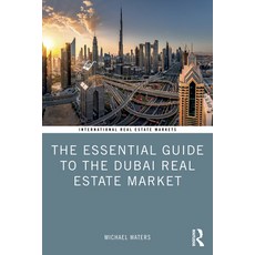 (英文圖書) The Essential Guide to the Dubai Real Estate Market 平裝版, Routledge, 英文