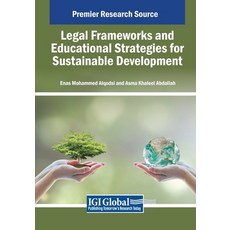 (英文圖書) Legal Frameworks and Educational Strategies for Sustainable Development 平裝版, IGI Global, 英文