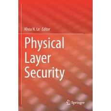 (英文圖書) Physical Layer Security 平裝版, Springer, 英文