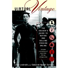 (英文圖書) Virtual Vintage: The Insider's Guide to Buying and Selling Fashion Online 平裝版, Random House Publishing Group, 英文