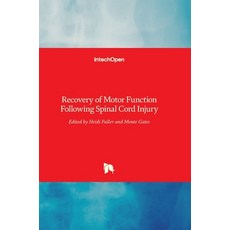(英文圖書) Recovery of Motor Function Following Spinal Cord Injury 精裝版, Intechopen, 英文