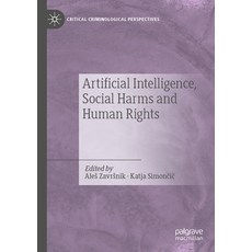 (英文圖書) Artificial Intelligence Social Harms and Human Rights 平裝版, Palgrave MacMillan, 英文