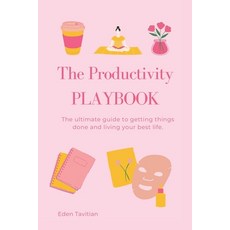(英文圖書) The Productivity Playbook: The ultimate guide to getting things done and living your best life 平裝版, Independently Published, 英文