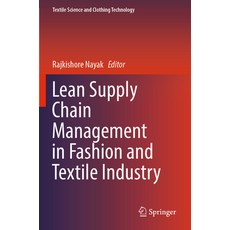 (英文圖書) Lean Supply Chain Management in Fashion and Textile Industry 平裝版, Springer, 英文