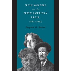 Irish Writers in the Irish American Press 1882-1964 平裝版, University of Massachusetts Press, 英文