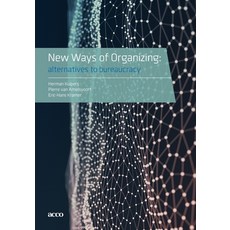 New Ways of Organizing: Alternatives to Bureaucracy 平裝版, Acco NL, 英文