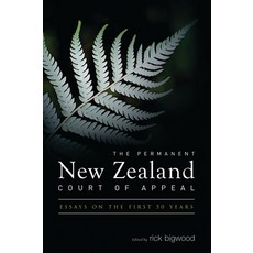The Permanent New Zealand Court of Appeal 精裝版, Bloomsbury Publishing PLC, 英文