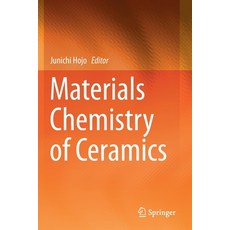 Materials Chemistry of Ceramics 平裝版, Springer, 英文