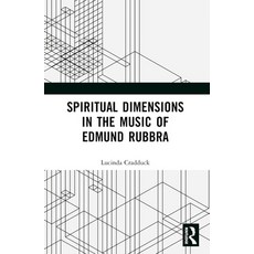 (英文圖書) Spiritual Dimensions in the Music of Edmund Rubbra 平裝版, Routledge, 英文