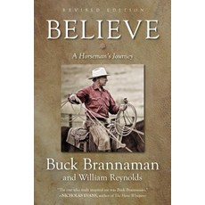 Believe: A Horseman's Journey 平裝版, Lyons Press, 英文