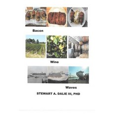 (英文圖書) Bacon Wine Waves 平裝版, Createspace Independent Pub..., 英文