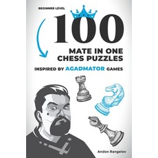 (英文圖書) 100 Mate in One Chess Puzzles Inspired by Agadmator Games: Beginner Level 平裝版, Andon Rangelov, 英文