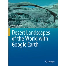(英文圖書) Desert Landscapes of the World with Google Earth 平裝版, Springer, 英文