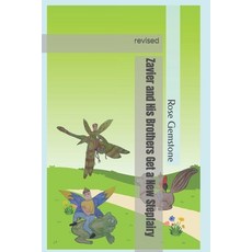 (英文圖書)Zavier and His Brothers Get a New Stepfairy: revised 平裝版, Independently Published, 英文